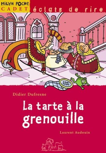La tarte à la grenouille