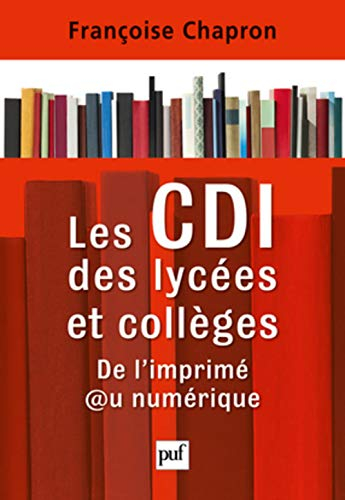 Les CDI des lycées et collèges : de l'imprimé au numérique