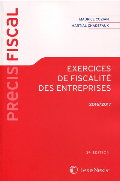 Exercices de fiscalité des entreprises : 2016-2017