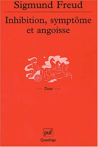 inhibition, symptôme et angoisse