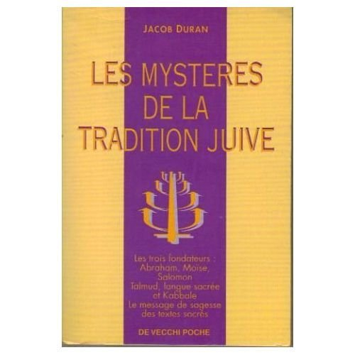 Les mystères de la tradition juive