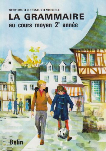 la grammaire au cours moyen 2e année