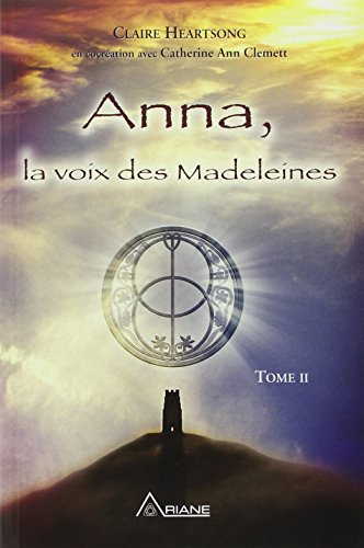 Anna, la voix des Madeleines