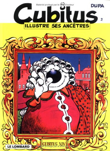 Cubitus. Vol. 2. Cubitus illustre ses ancêtres