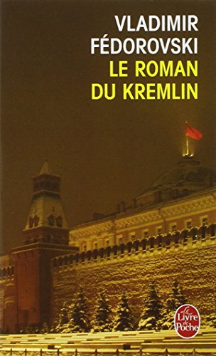 Le roman du Kremlin