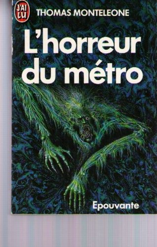 L'Horreur du métro