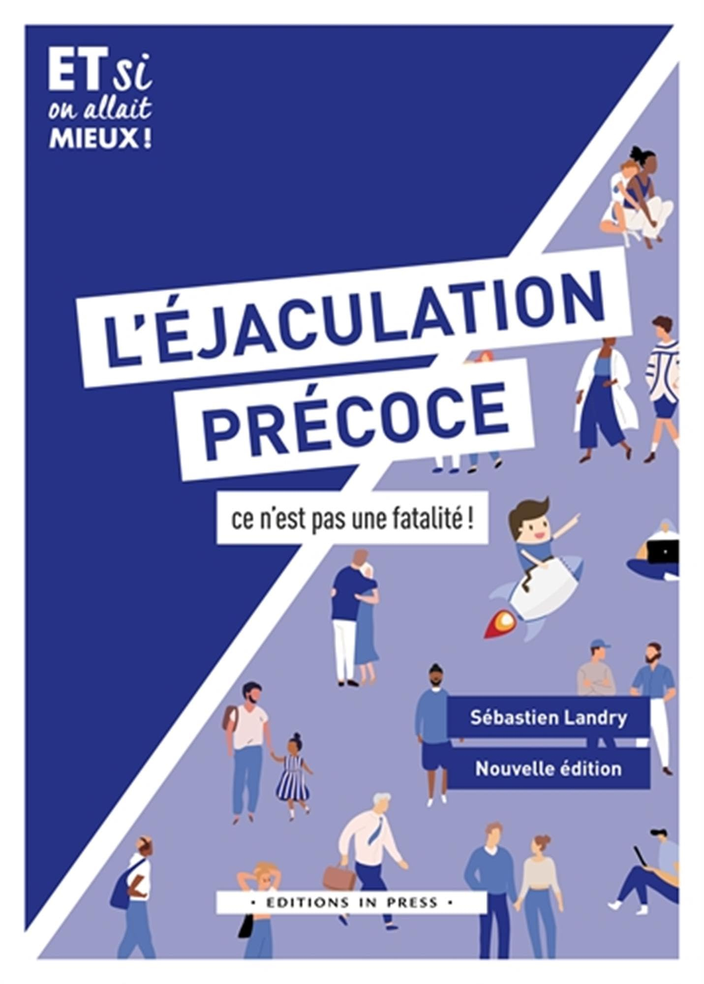 L'éjaculation précoce : ce n'est pas une fatalité !