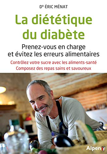 La diététique du diabète : diabète, la solution est dans votre assiette