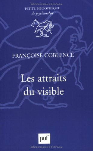 Les attraits du visible : Freud et l'esthétique