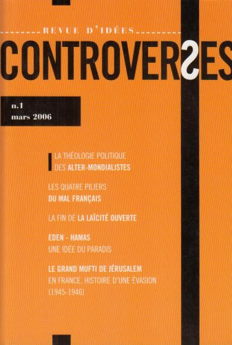 Controverses, n° 1. La théologie politique des altermondialistes