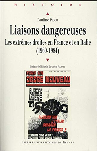 Liaisons dangereuses : les extrêmes droites en France et en Italie : 1960-1984