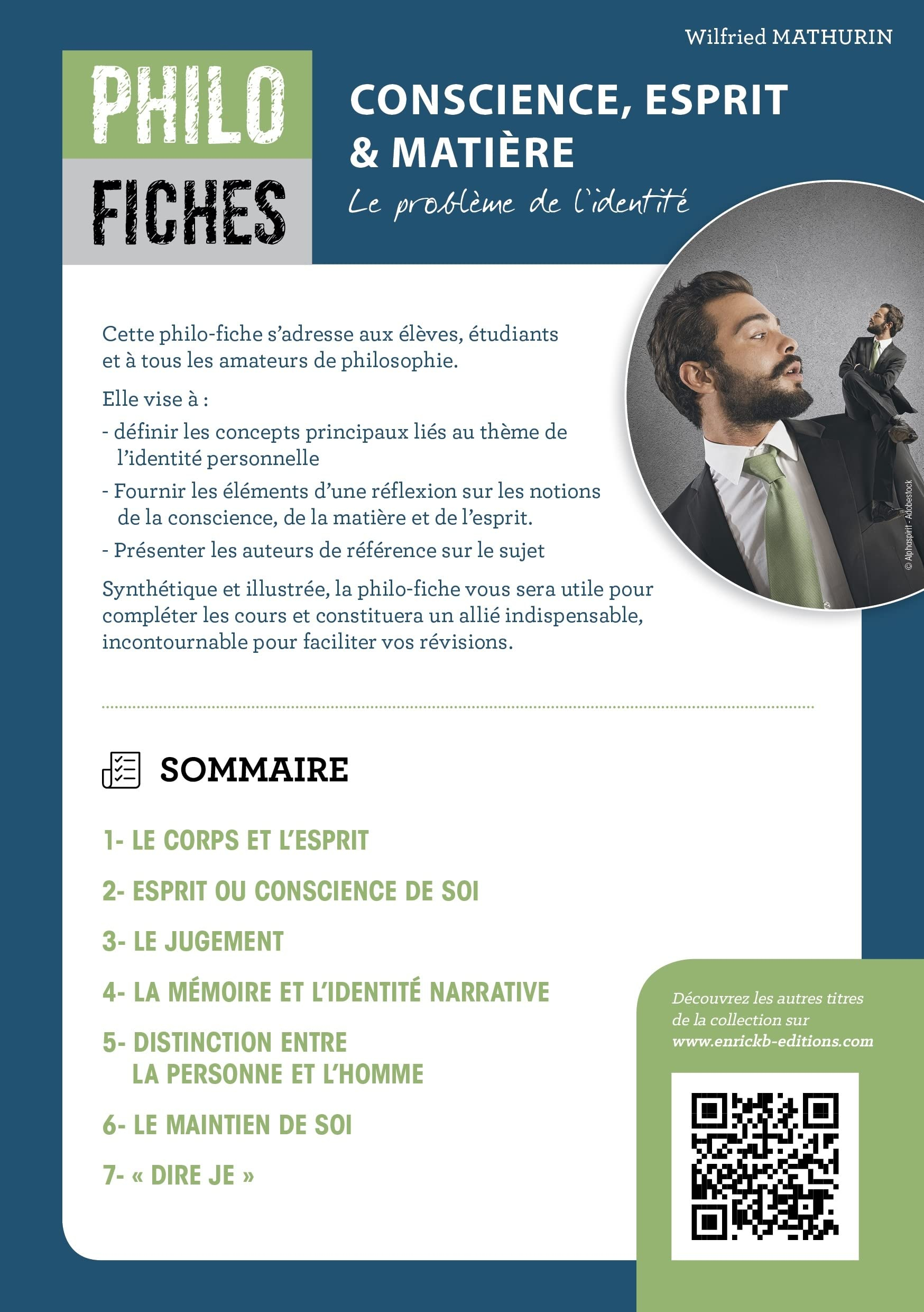 Conscience, esprit & matière : le problème de l'identité