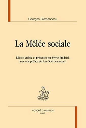 La mêlée sociale