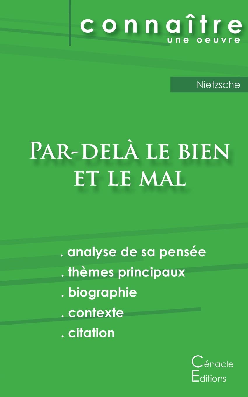 Fiche de lecture Par-delà le bien et le mal de Nietzsche (Analyse philosophique de référence et résu