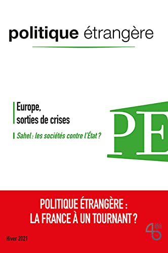 Politique étrangère, n° 4 (2021). Europe, sorties de crises