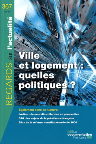 ville et logement : quelles politiques ?