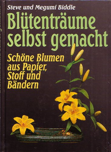 L'Art de créer des fleurs en papier et en tissu