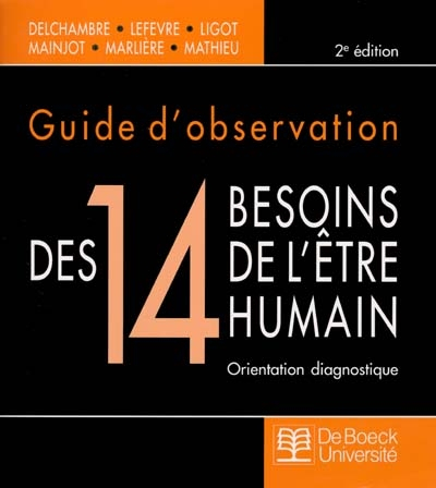 Guide d'observation des 14 besoins de l'être humain : orientation diagnostique