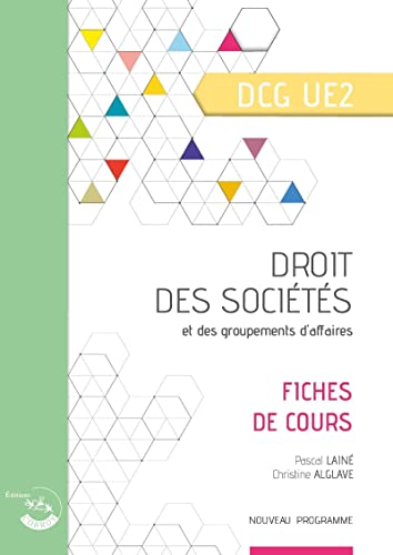 Droit des sociétés et des groupements d'affaires, DCG UE2 : fiches de cours
