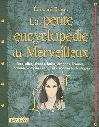 La petite encyclopédie du merveilleux