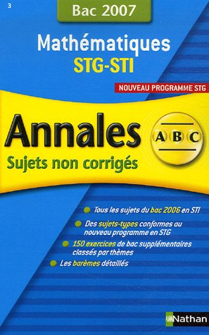 Mathématiques STG-STI : sujets non corrigés, bac 2007