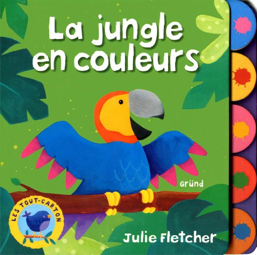 La jungle en couleurs