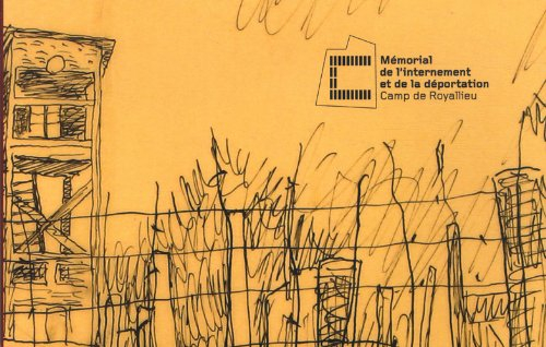 Le camp de Royallieu (1941-1944) : De l'histoire au Mémorial