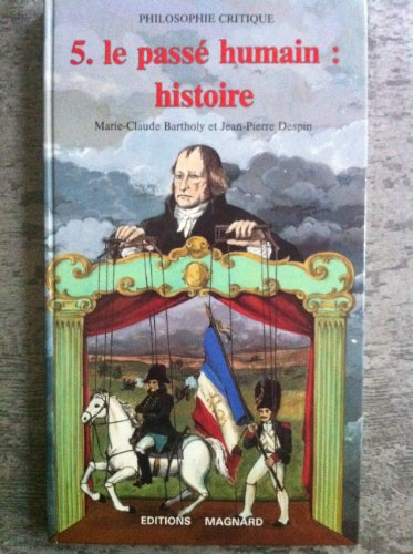 le passé humain : histoire