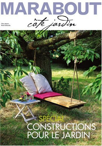 Spécial constructions pour le jardin