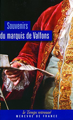 Souvenirs du marquis de Valfons, vicomte de Sebourg