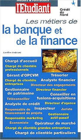 Les métiers de la banque et de la finance