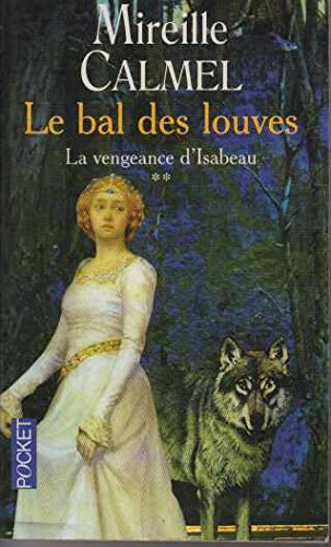 le bal des louves