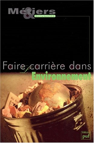 Faire carrière dans l'environnement