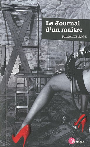 Le journal d'un maître : récit