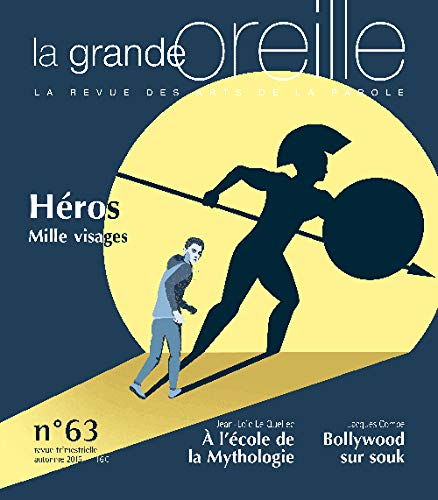 Grande oreille (La), n° 63. Héros : mille visages