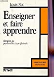 Enseigner et faire apprendre