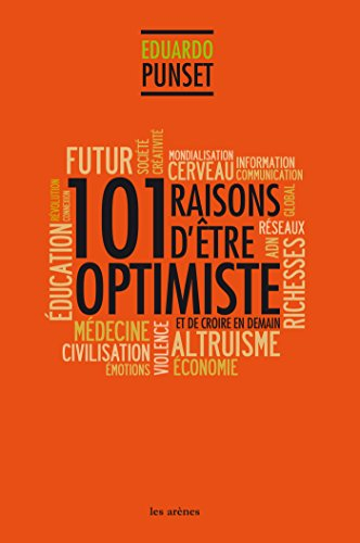 101 raisons d'être optimiste