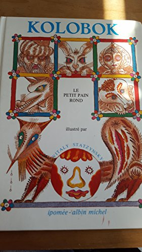 Kolobok : le petit pain rond