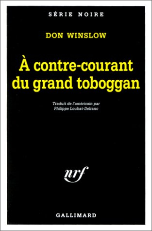 A contre-courant du grand toboggan