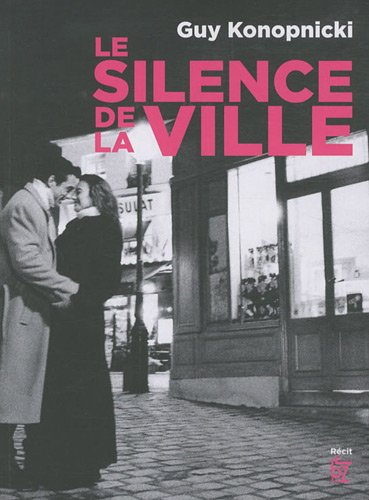 Le silence de la ville