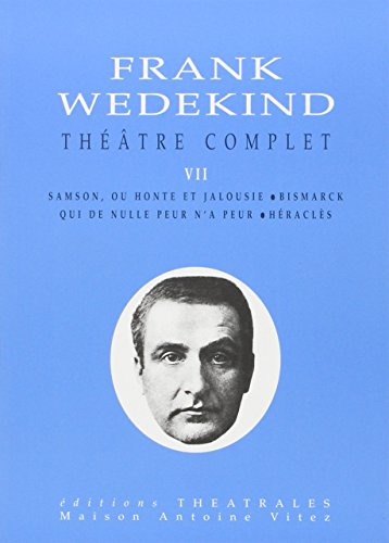 Théâtre complet. Vol. 7