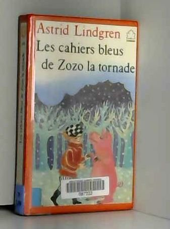 les cahiers bleus de zozo la tornade
