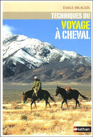 Techniques du voyage à cheval