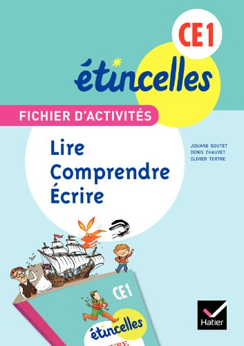 Fichier d'activités CE1 : lire, comprendre, écrire