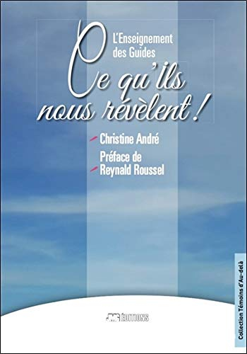 L'enseignement des guides : ce qu'ils nous révèlent !