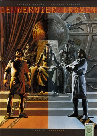 Le dernier Troyen. Vol. 4. Carthago