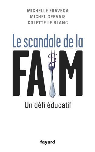 Le scandale de la faim : un défi éducatif
