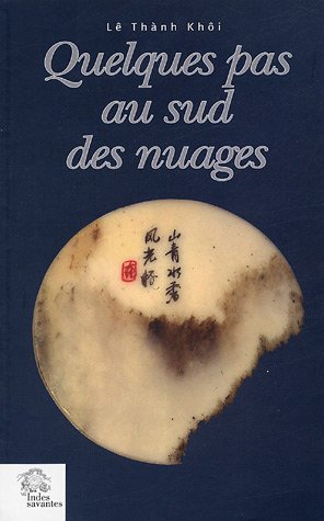 Quelques pas au sud des nuages