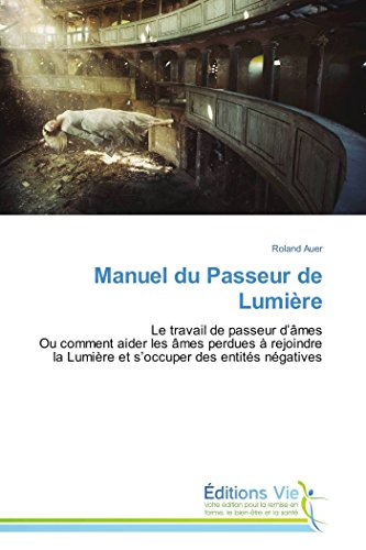Manuel du passeur de lumière