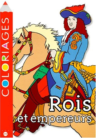 Rois et empereurs